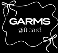 GARMS GIFT 🖤 - Garms